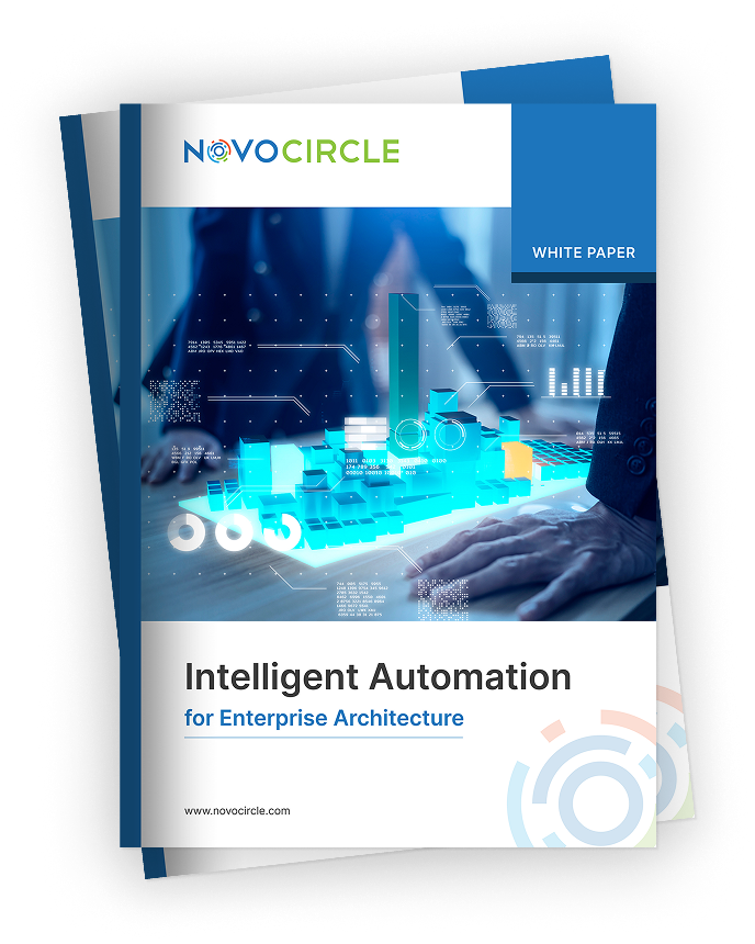 Intelligent Automation for Enterprise Architecture — NovoCircle white paper (PDF)
